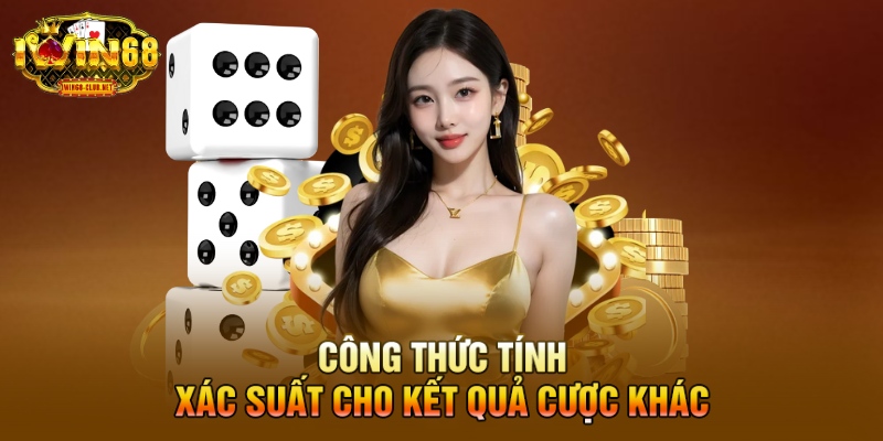 Công thức tính xác suất cho kết quả cược khác