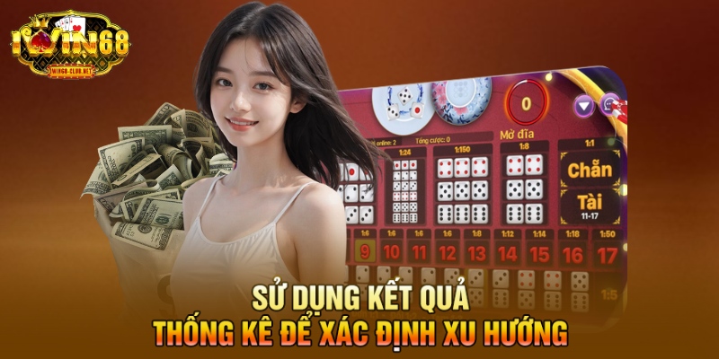 Sử dụng kết quả thống kê để xác định xu hướng